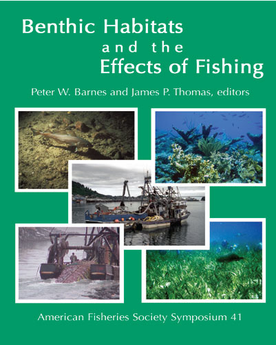 Benthic Habitats and the Effects of Fishing – American Fisheries Society