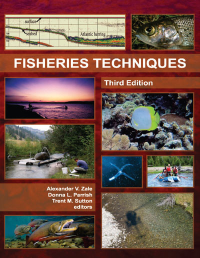 Fisheries Techniques, Third Edition – American Fisheries Society