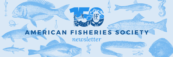 american fisheries society newsletter