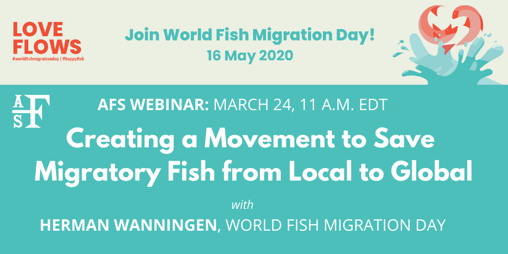 Creating a Movement to Save Migratory Fish from Local to Global (1)