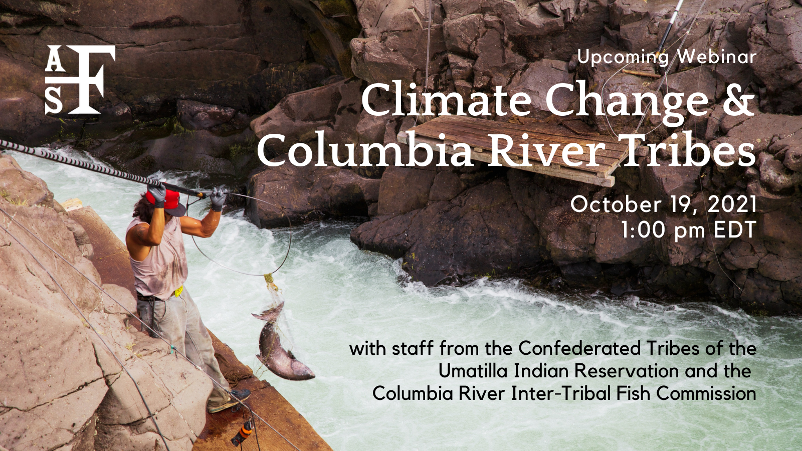 Webinar Recording: Climate Change and the Columbia River Tribes