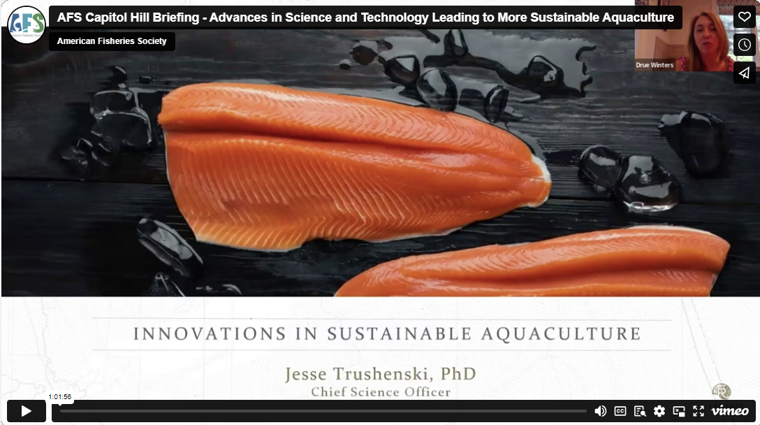 AFS Capitol Hill Briefing – Advances in Science and Technology Leading to More Sustainable Aquaculture