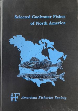 Selected Coolwater Fishes of North America