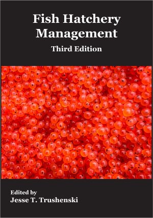 Fish Hatchery Management, 3rd edition